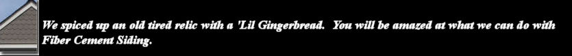 gingerbread details on hardiplank job